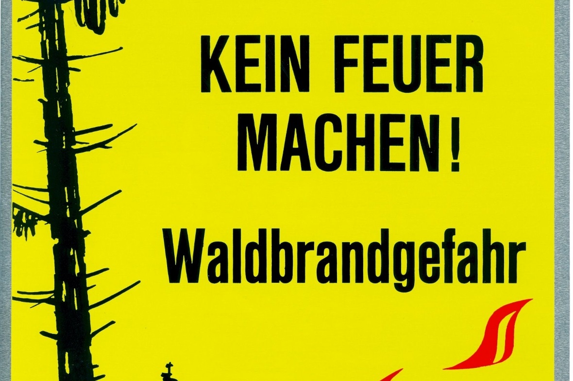 Feuerverbot im Wald und in Waldesnähe 